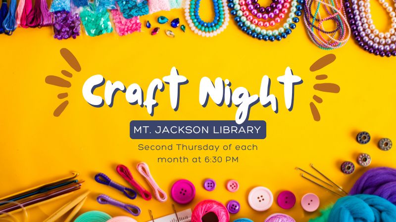 Craft Night: Mt. Jackson